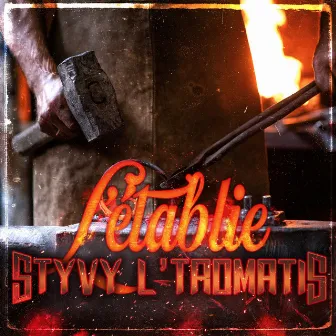 L'établie by Styvy L'Tromatis