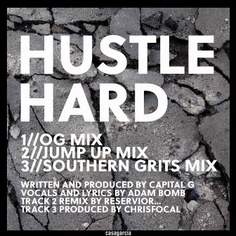 Hustle Hard by Capital G