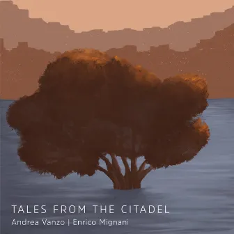 Tales from the Citadel by Andrea Vanzo