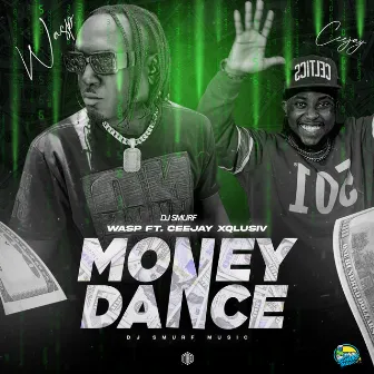 Money Dance by Dj Smurf