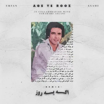 Age Ye Rooz (Remix) by Faramarz Aslani