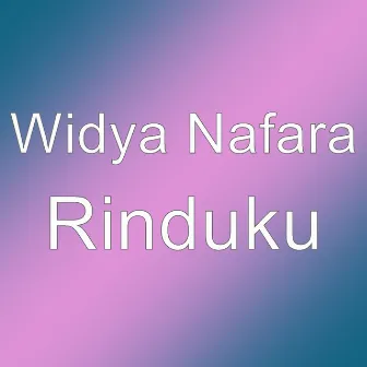 Rinduku by Widya Nafara