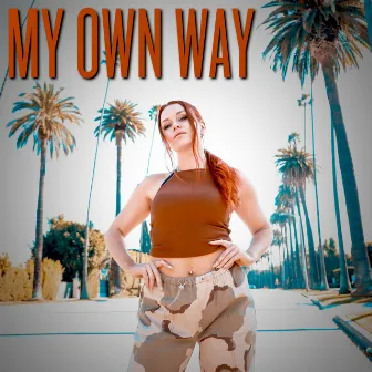 My Own Way by Julia McCallion