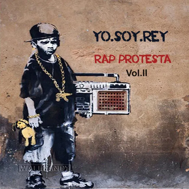 Rap Protesta, Vol. II