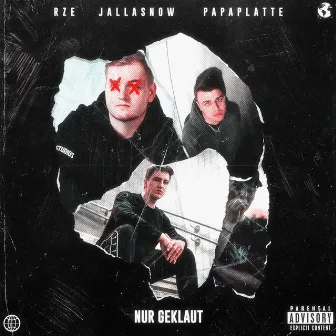 Nur geklaut by RZE