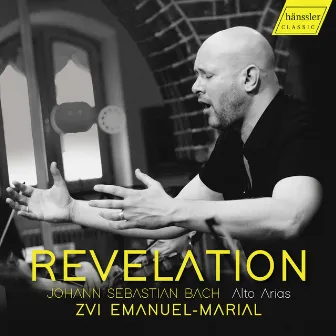 Revelation: Alto Arias by Zvi Emanuel-Marial