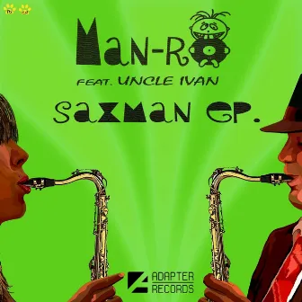 Saxman EP by 