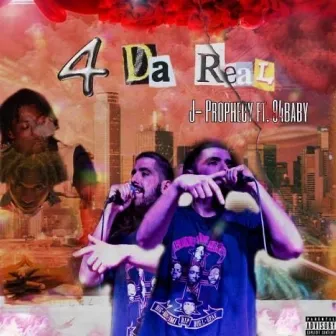 4 da Real by J-Prophecy