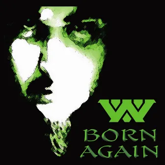 Born Again by :Wumpscut: