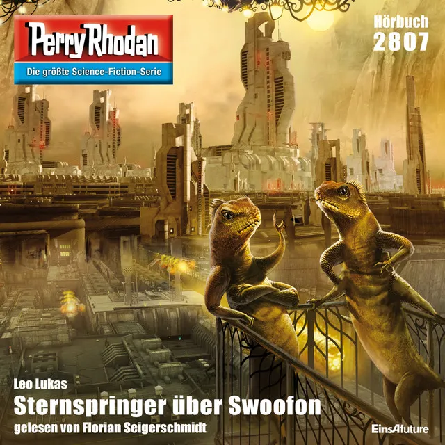 Sternspringer über Swoofon [Perry Rhodan - Erstauflage 2807 (Ungekürzt)]