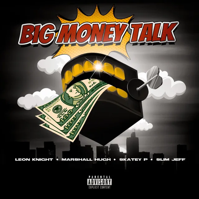 Big Money Talk