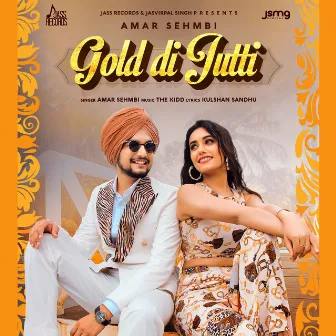 Gold Di Jutti by Amar Sehmbi