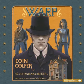 WARP - Der Quantenzauberer by Eoin Colfer