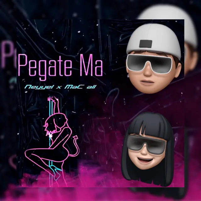 Pegate Ma