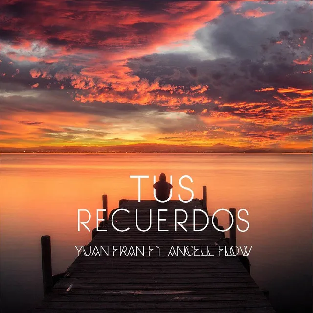 Tus Recuerdos (feat. Angell Flow)