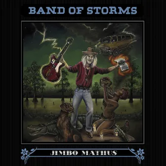 Band of Storms by Jimbo Mathus