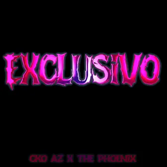 Exclusivo by Cko AZ