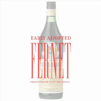 Fernet by Early Adopted