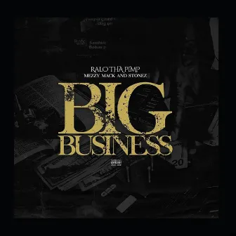 Big Business by Mezzy Mack