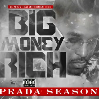 Prada Season by Big Money Rich