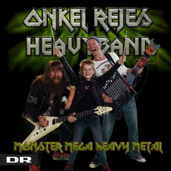 Monster Mega Heavy Metal by Onkel Reje