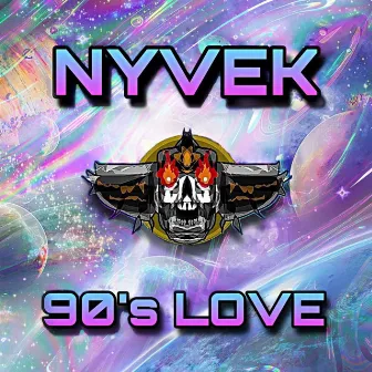 90's Love by Nyvek