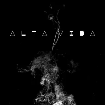 Alta Vida by G Souls