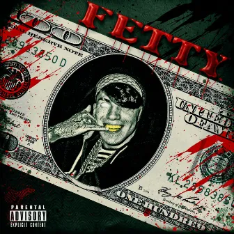 Fetty by Il Nene De Oro