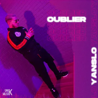 Oublier by Yanslo