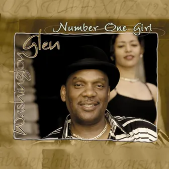 Number One Girl by Glen Washington