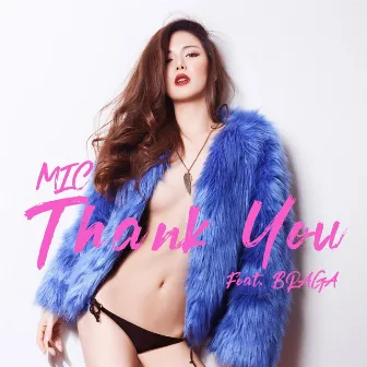 Thank You by MIC