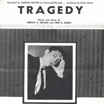 Tragedy by Thomas Wayne