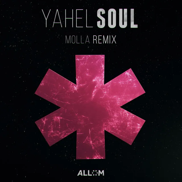 Soul - MOLLA Remix