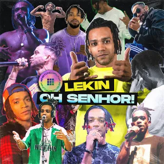 Oh Senhor by Lekin