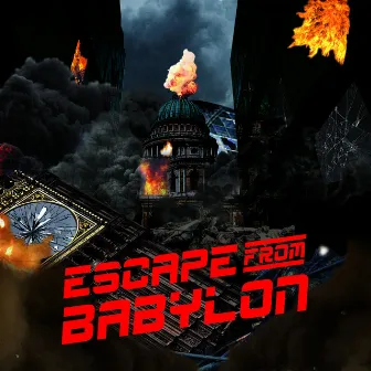 Escape from Babylon by Grandmixxer