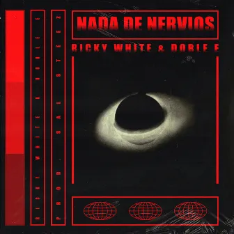 Nada de Nervios by Doble E