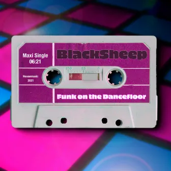 Funk on the Dancefloor by BlackSheep