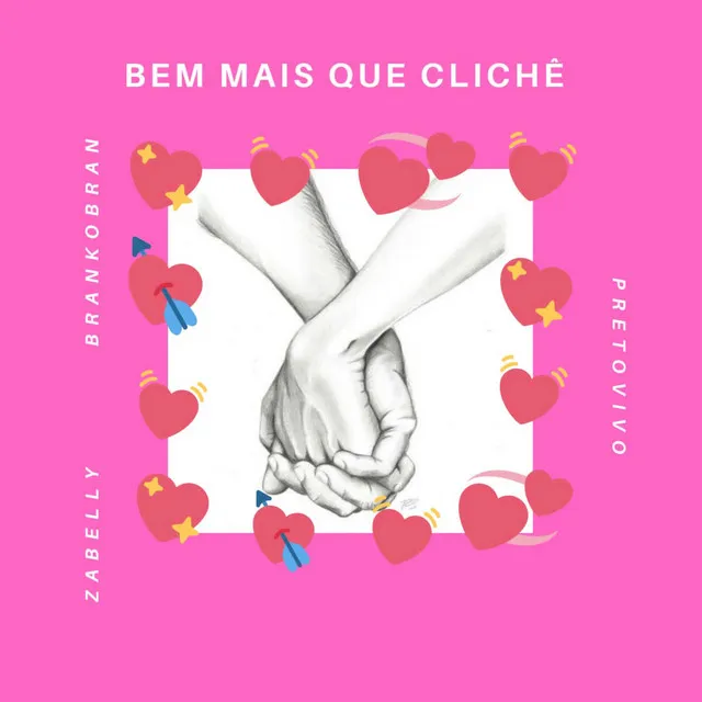 Bem Mais Que Clichê