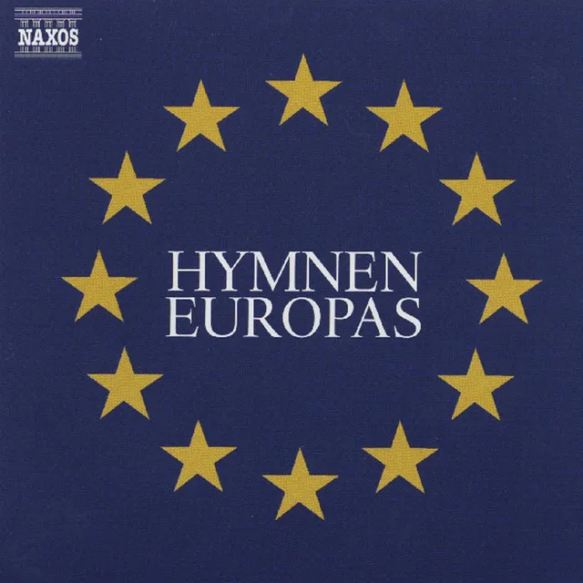 European Union: Ode an die Freude (Ode to Joy), "Praise to Joy…" [arr. P. Breiner]