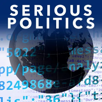 Serious Politics by Dean Mahoney