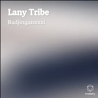 Lany Tribe by Badjinganxxxi