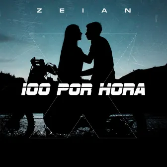 100 por Hora by Zeian