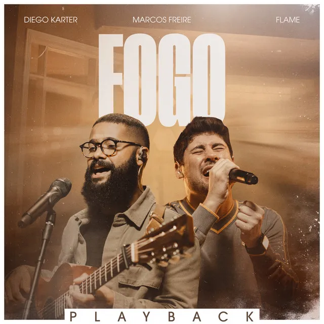 Fogo - Playback