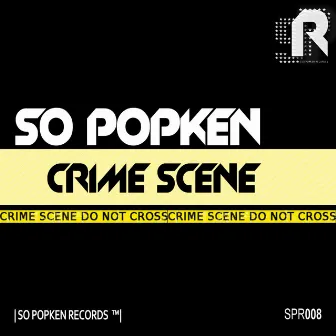 Crime Scene by SO Popken