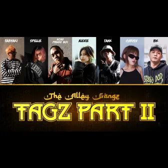 TAGZ PART II by Spellie