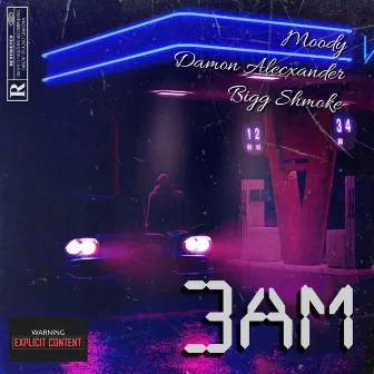 3 AM by Moody Mulhem