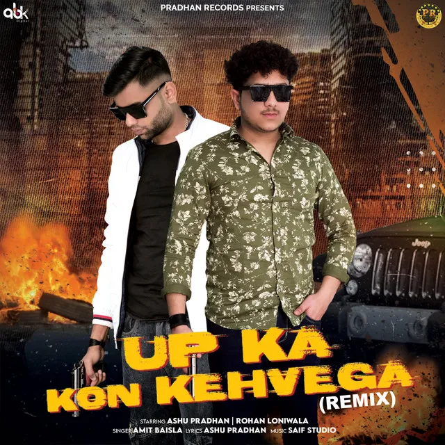 UP Ka Kon Kehvega - Remix