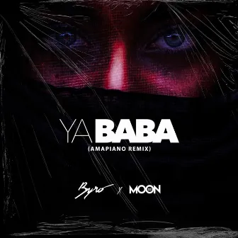 YA BABA (Amapiano Remix) by Byro