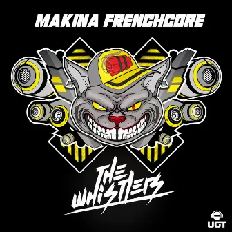 Makina Frenchcore by The Whistlers