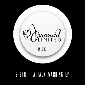 Attack Warning EP by Sherr